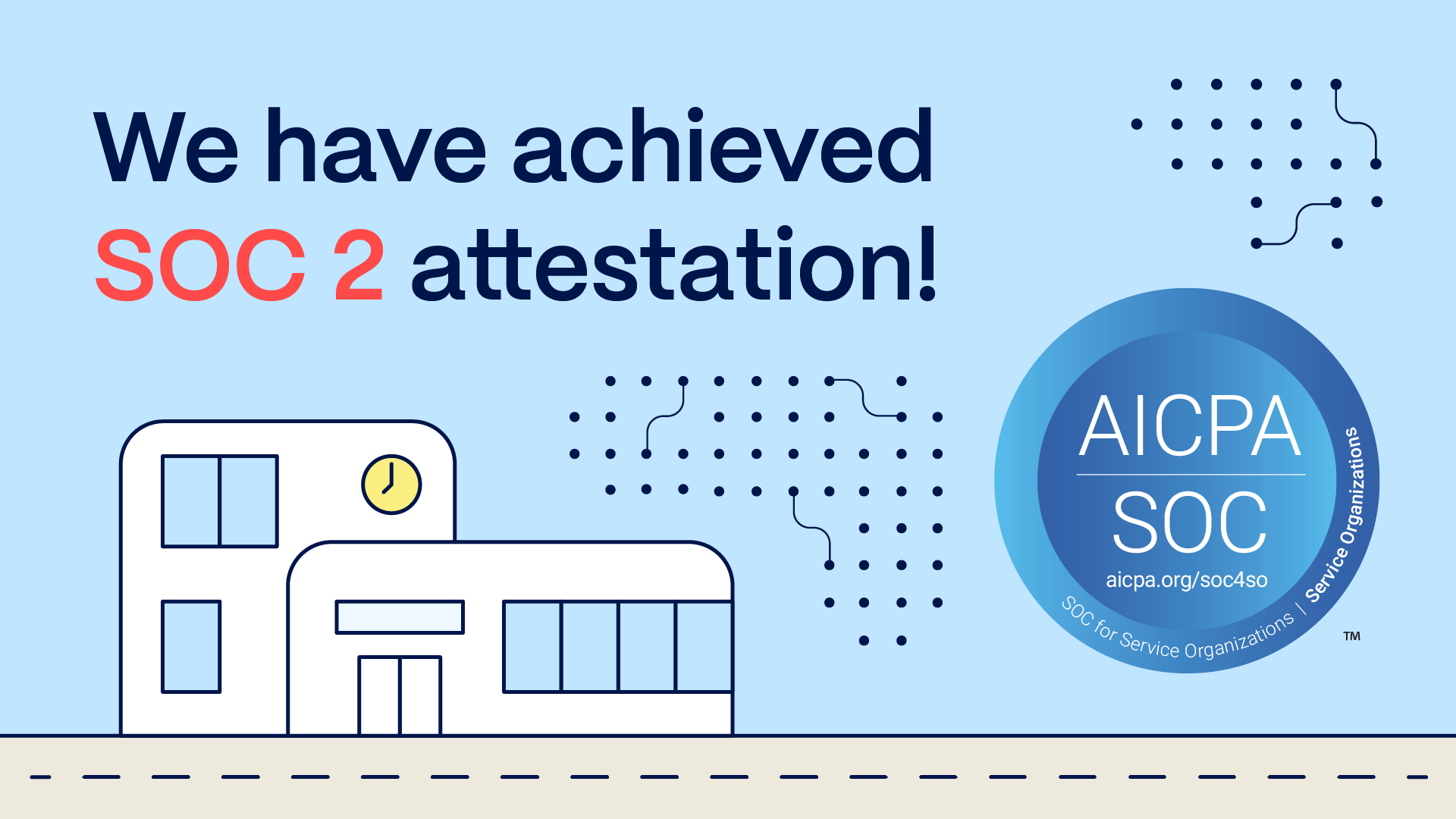 Secure Schools Achieves SOC 2® Attestation